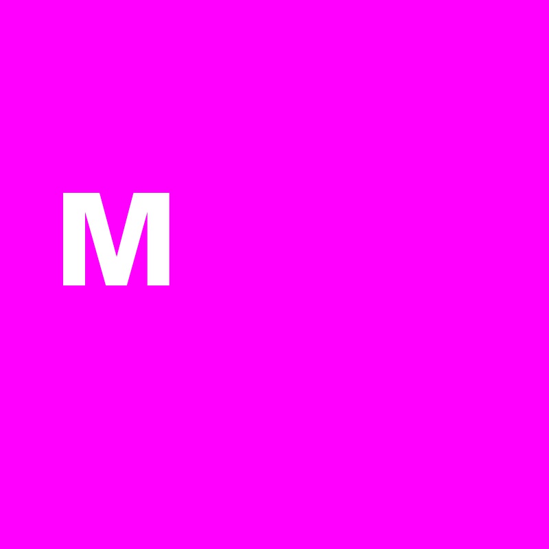   
 M