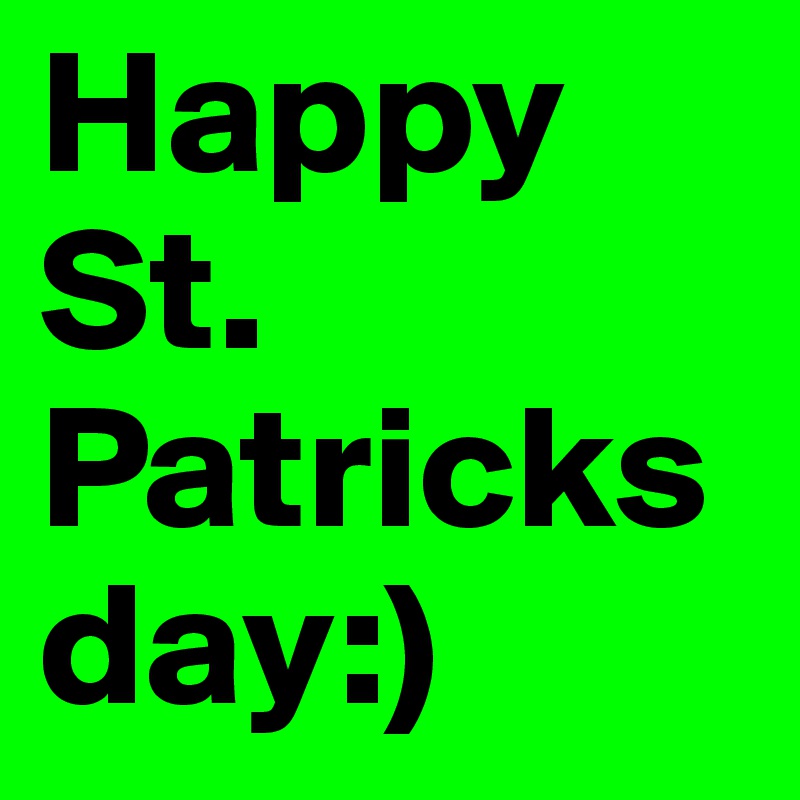 Happy St. Patricks day:)