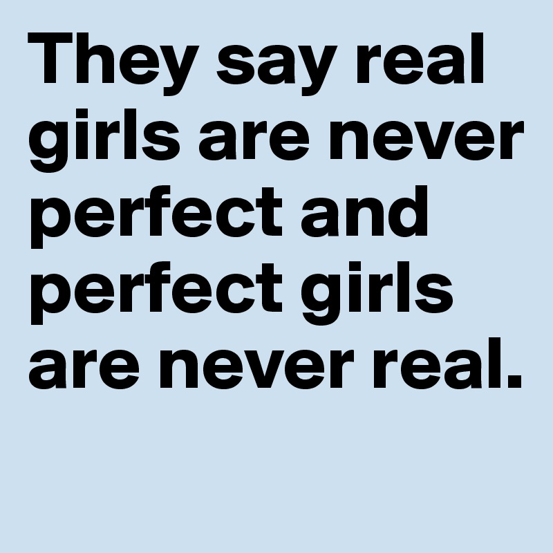 Real girls do