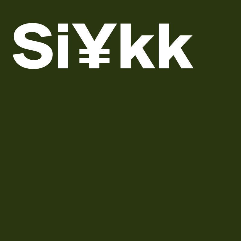 Si¥kk
