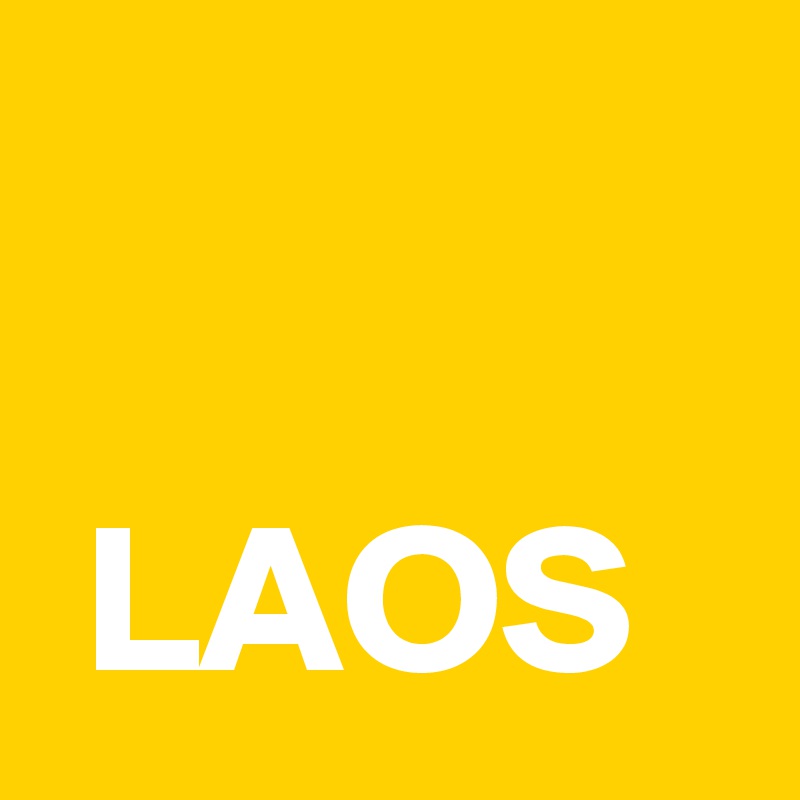 

 LAOS