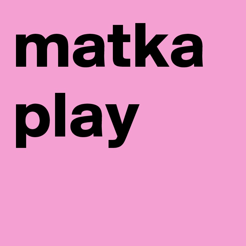 matka play