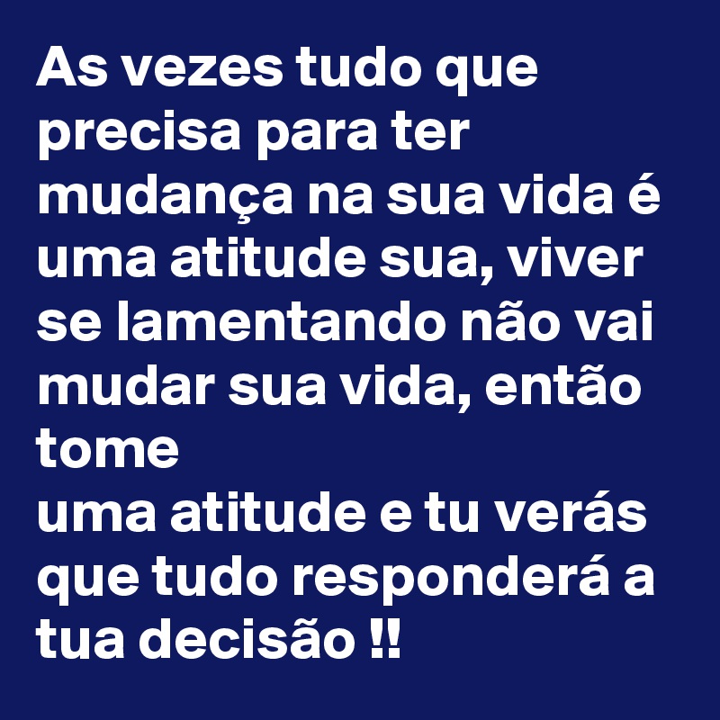 9 Frases de mudança de atitude: como transformar sua vida