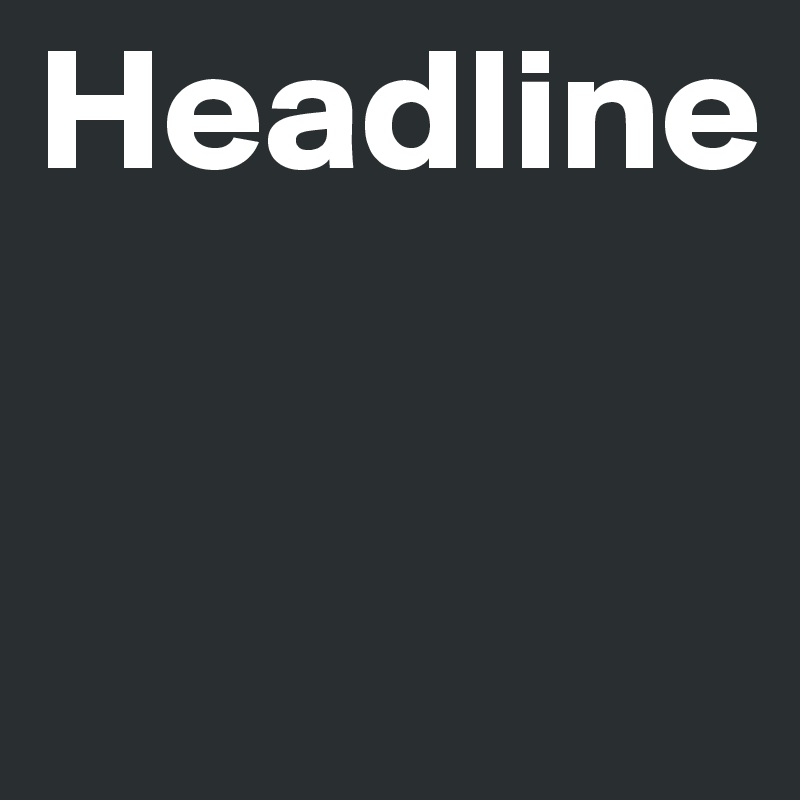 Headline


