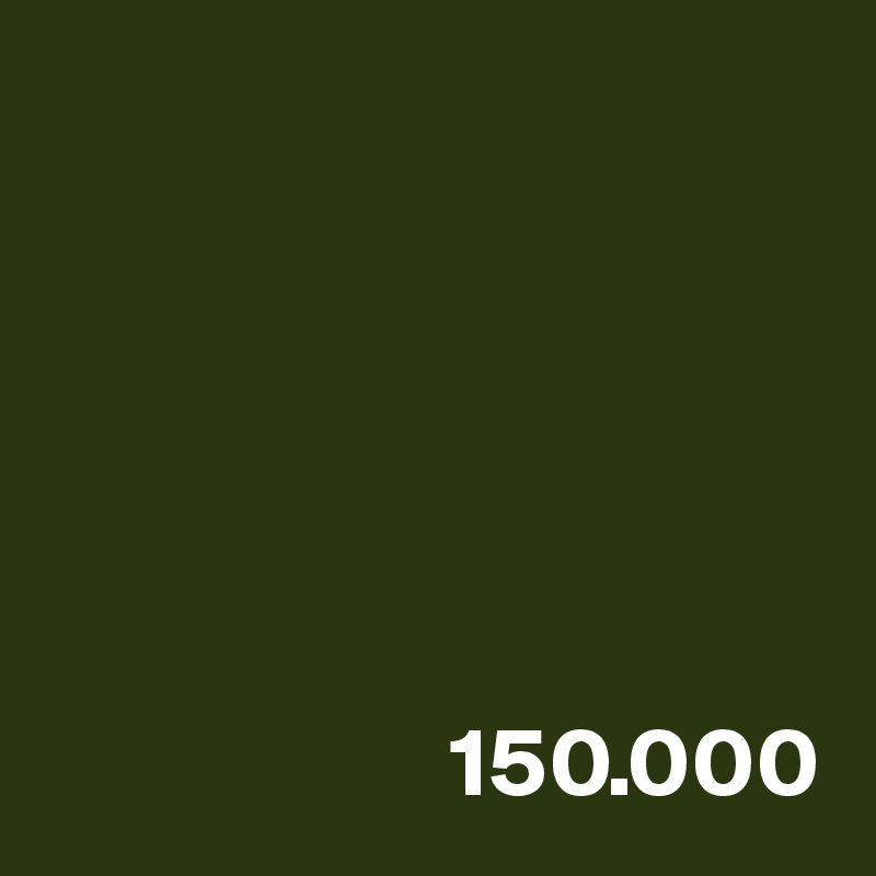 




 

                     150.000