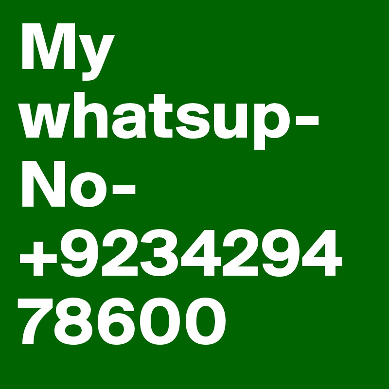 My whatsup-No-+923429478600