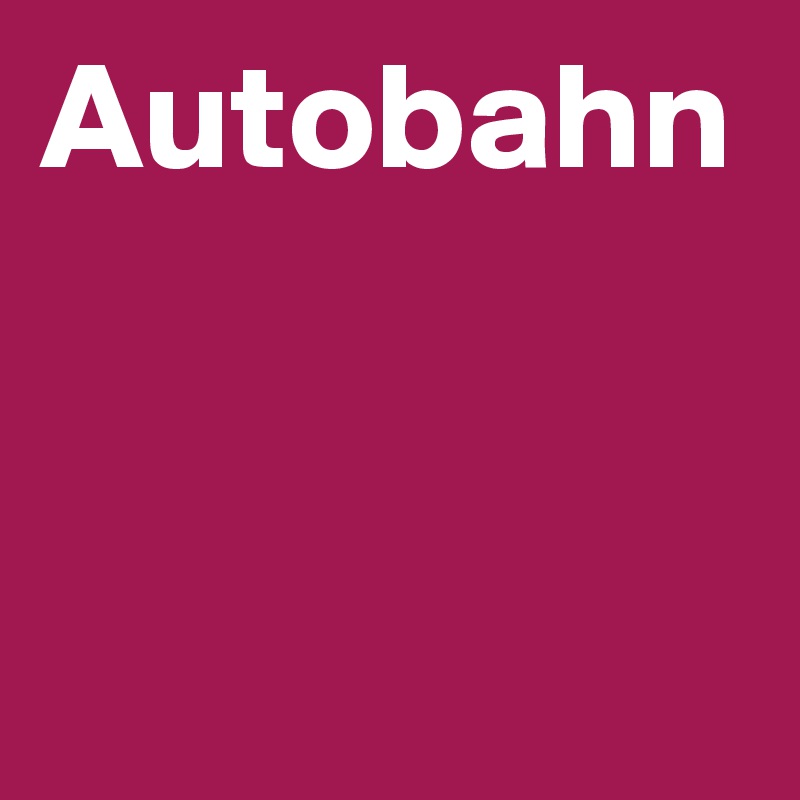 Autobahn