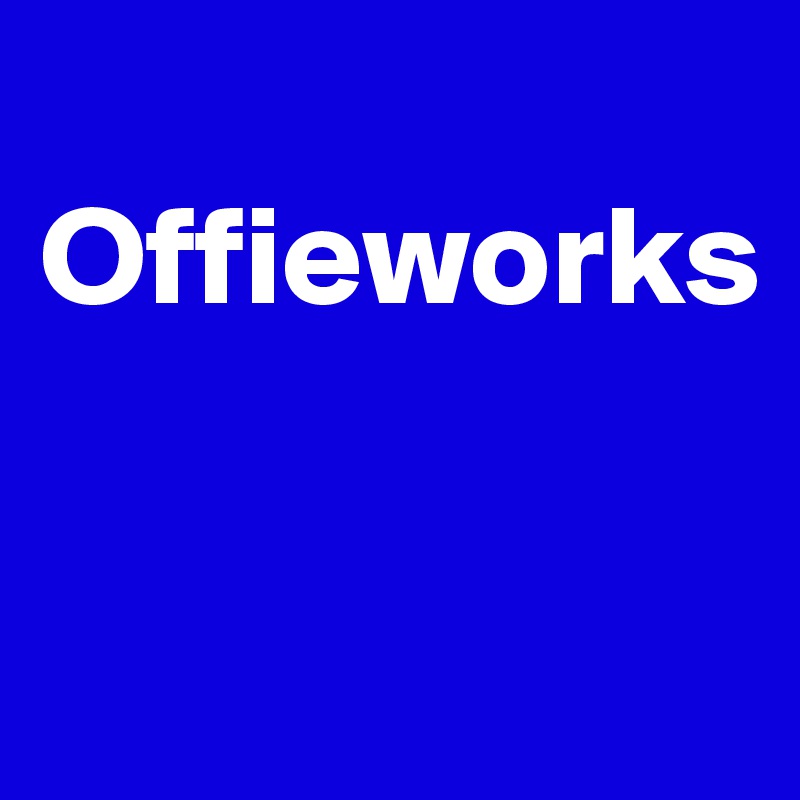 
Offieworks


