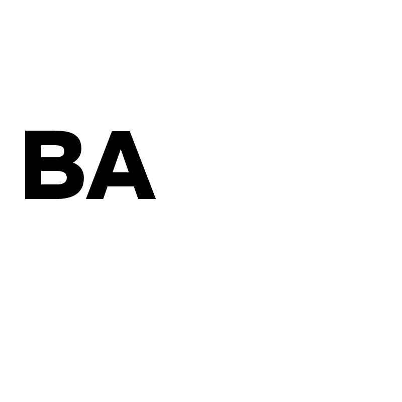                    BA