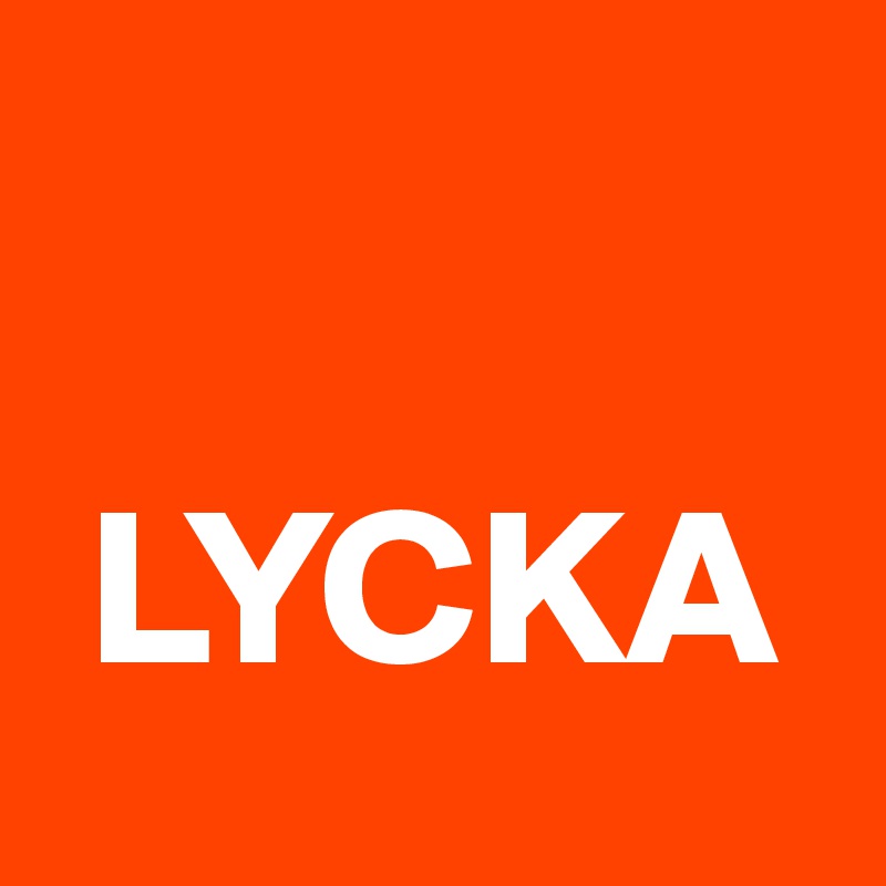 

 LYCKA