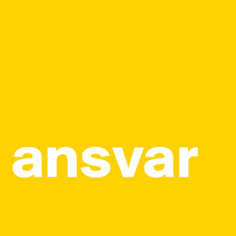 

ansvar