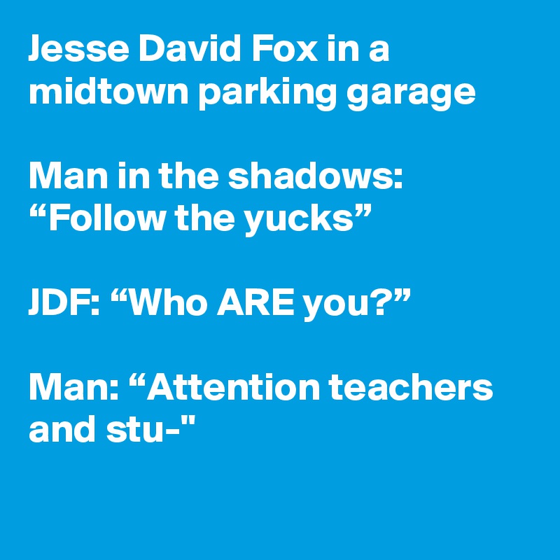 Jesse David Fox In A Midtown Parking Garage Man In The Shadows