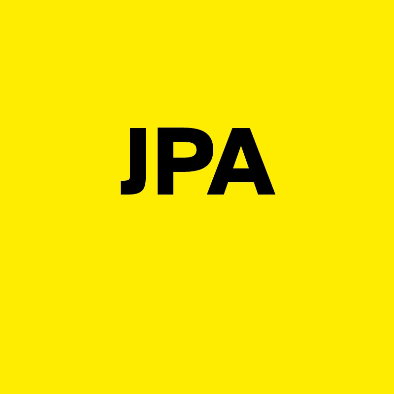 
     JPA