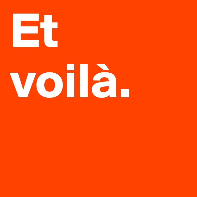 Et voilà. - Post by steffwag on Boldomatic