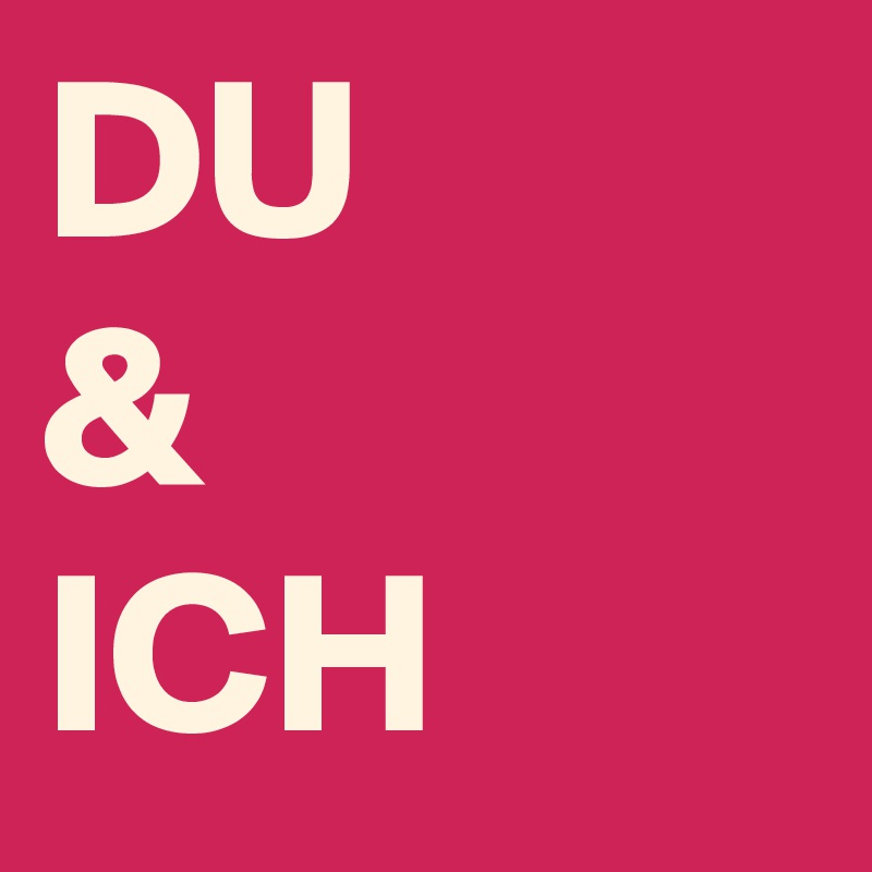DU
&
ICH