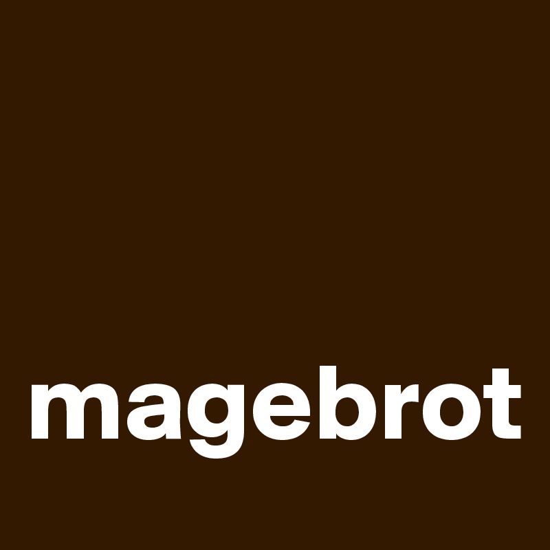 


magebrot