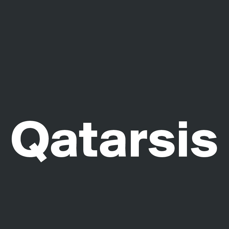 

Qatarsis