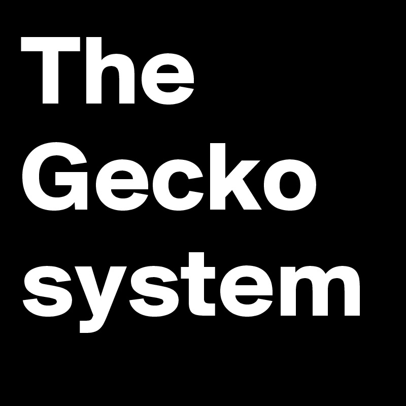The Gecko system 