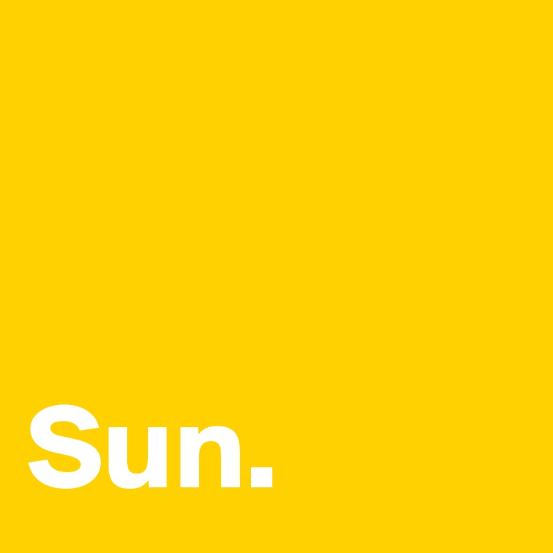


Sun. 