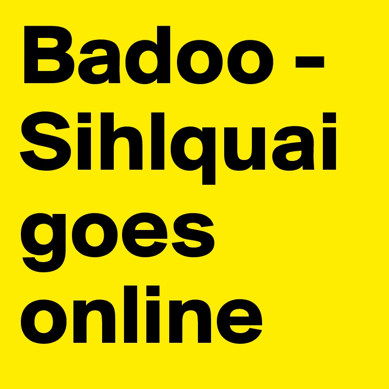 Badoo - Sihlquai goes online