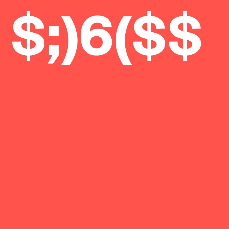 $;)6($$
