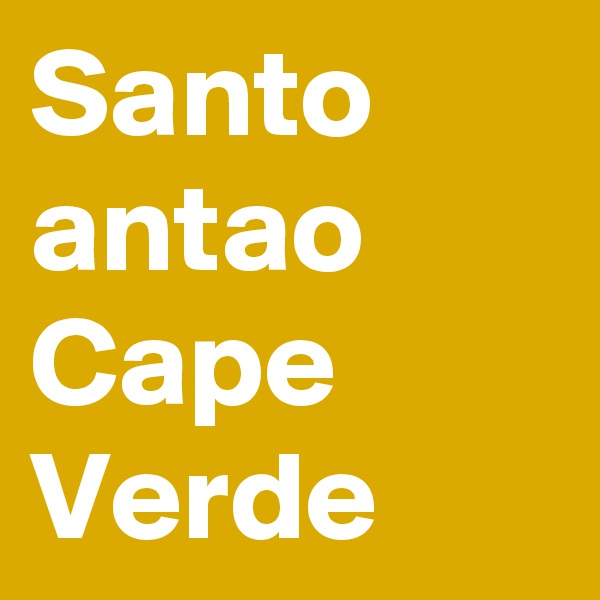 Santo antao Cape Verde