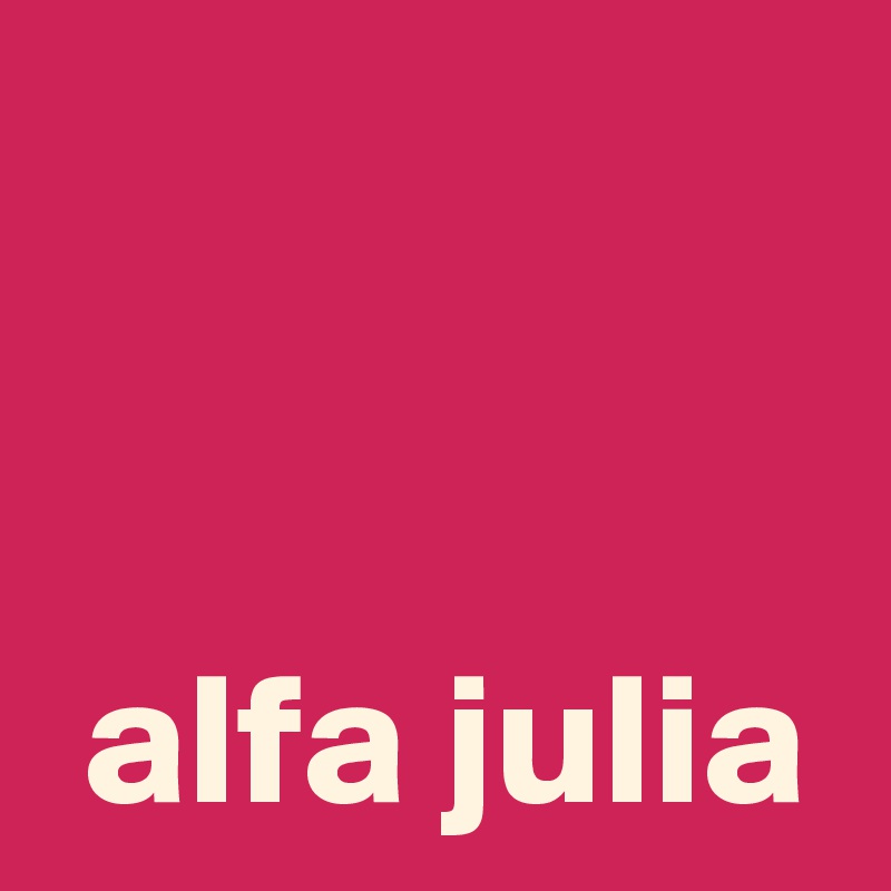 


 alfa julia