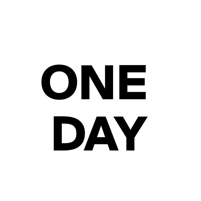    
   ONE
    DAY
