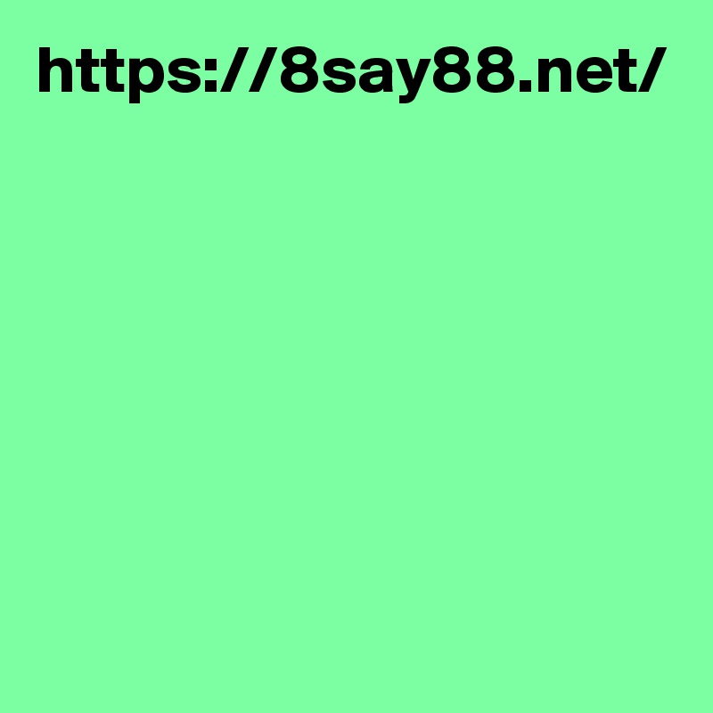 https://8say88.net/