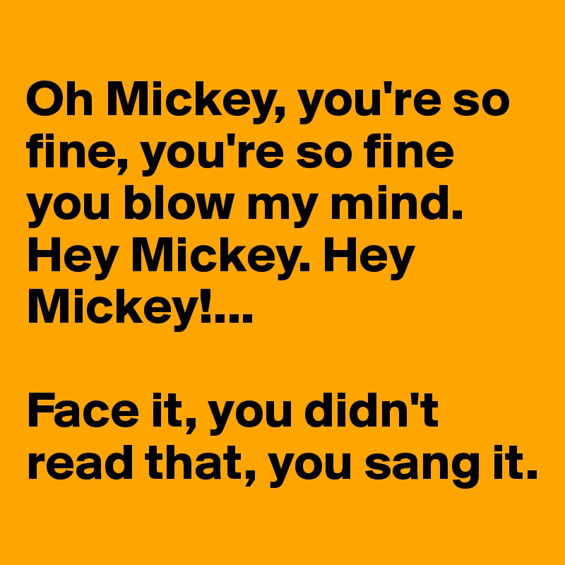 Oh fine so re sang who you mickey The Number