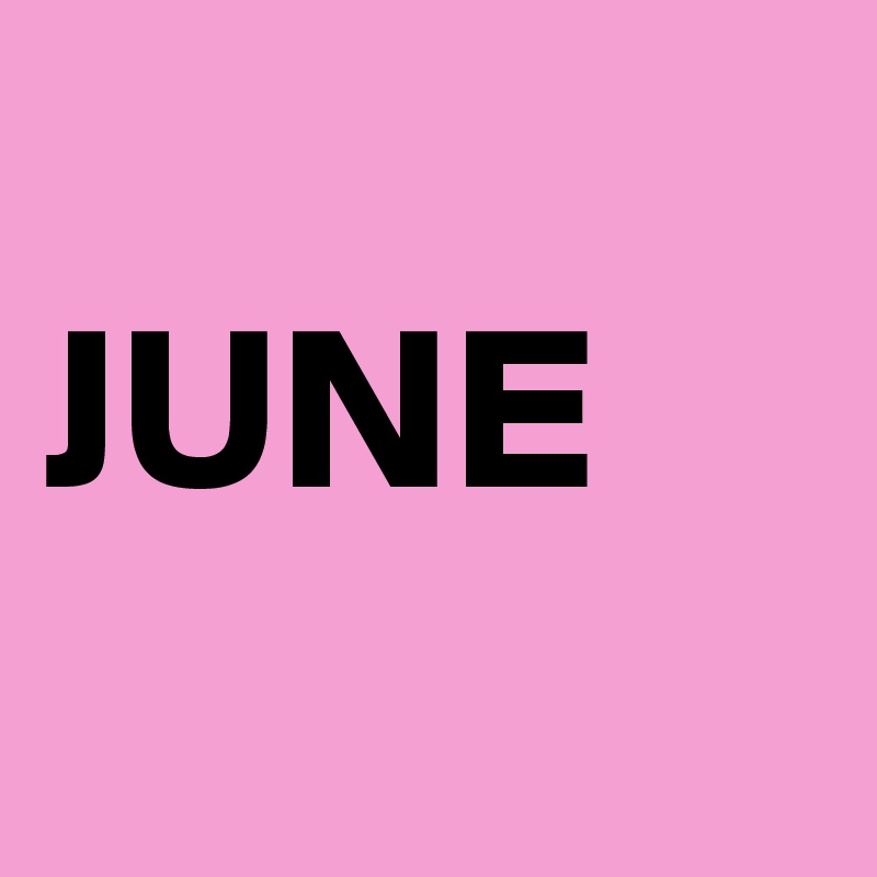 
JUNE