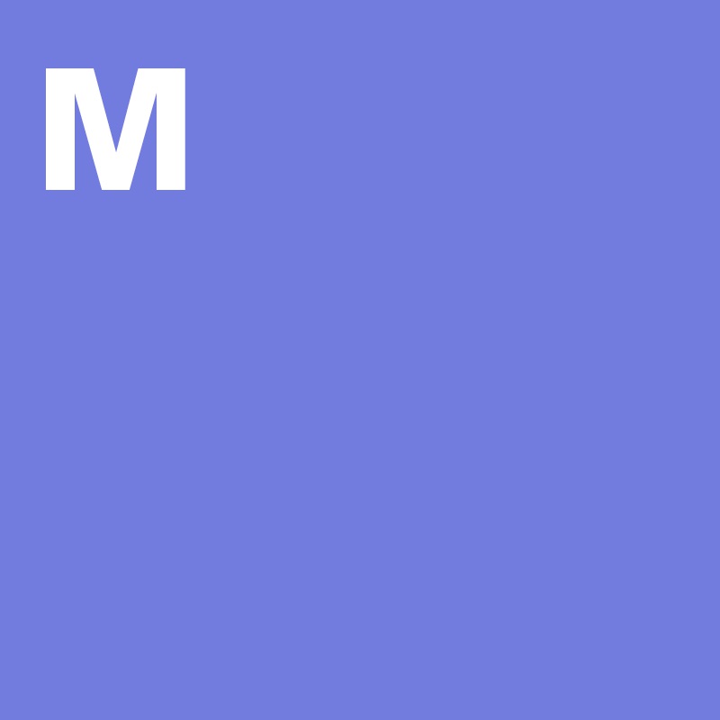 M