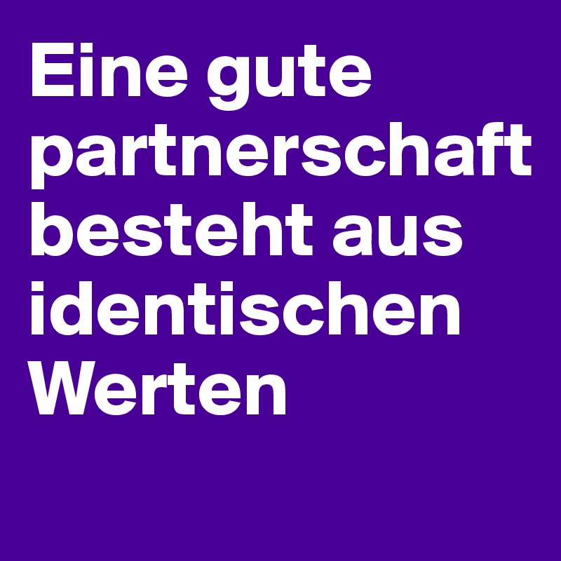 Gute partnerschaft