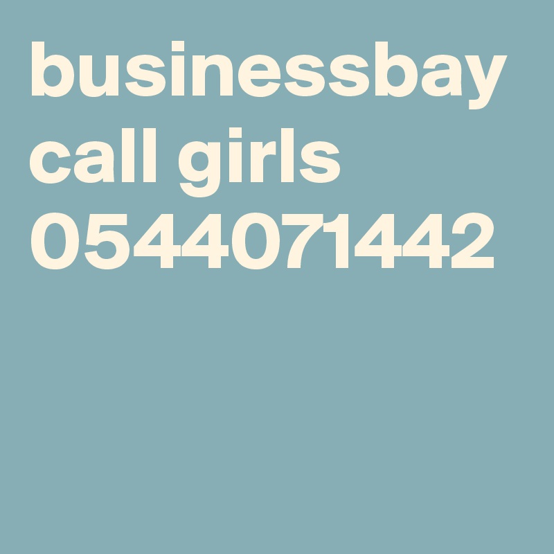 businessbay call girls 0544071442