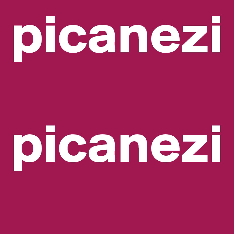 picanezi

picanezi