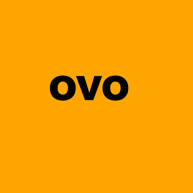 
    ovo