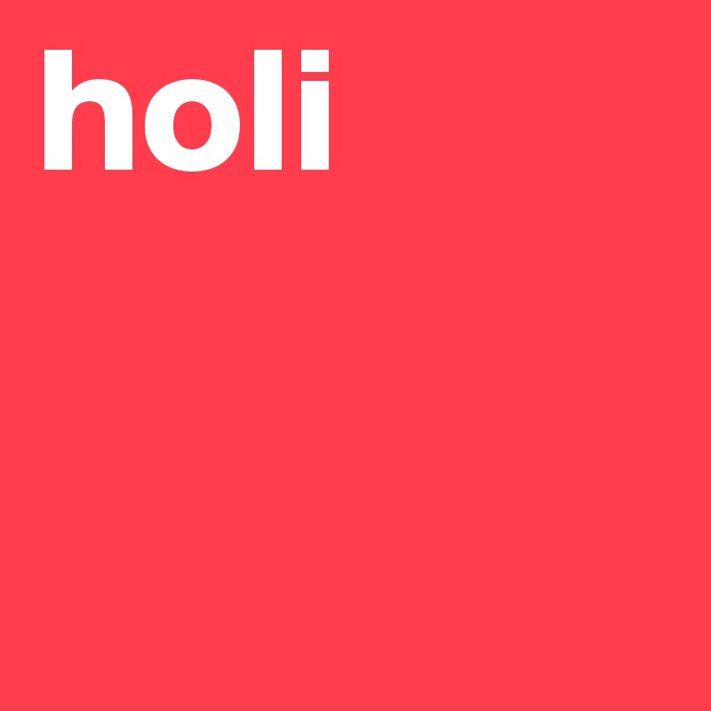 holi 