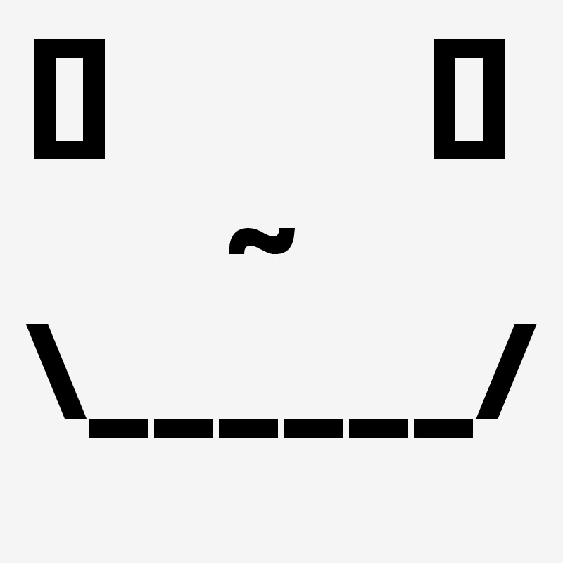 []           []
       ~
\______/