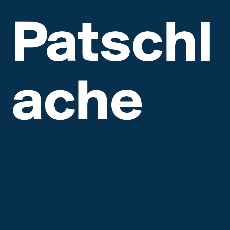 Patschlache