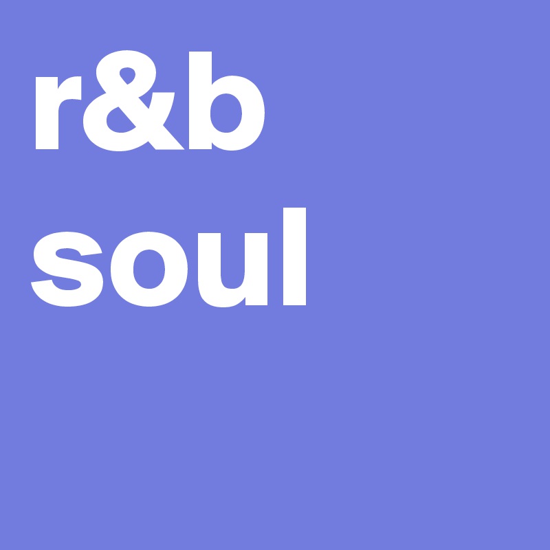 r&b soul