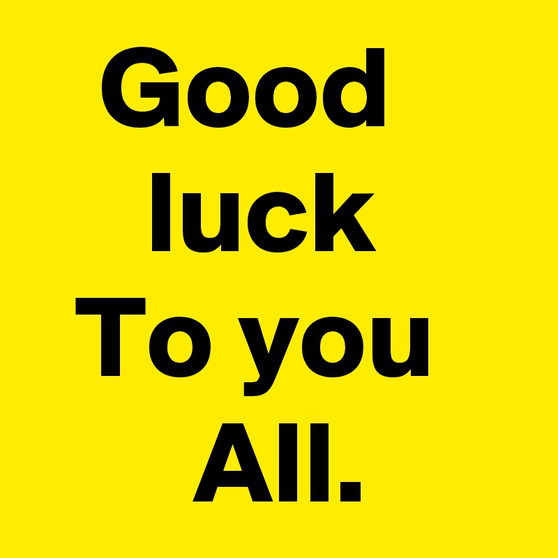 Best of Luck to You All: Ý Nghĩa và Cách Sử Dụng Trong Giao Tiếp