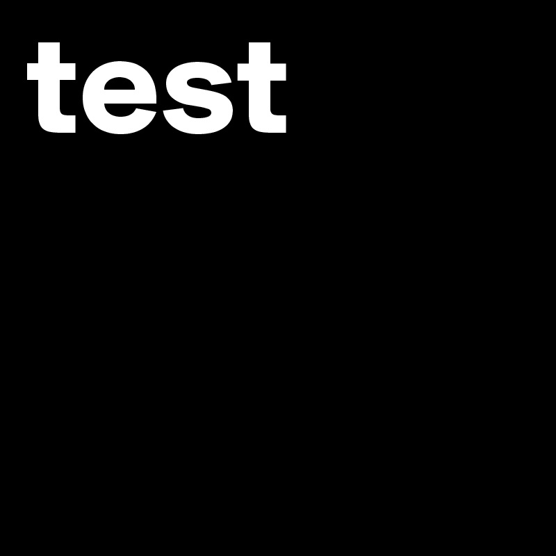 test