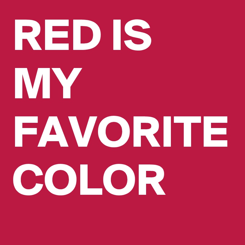 my favourite colour red essay