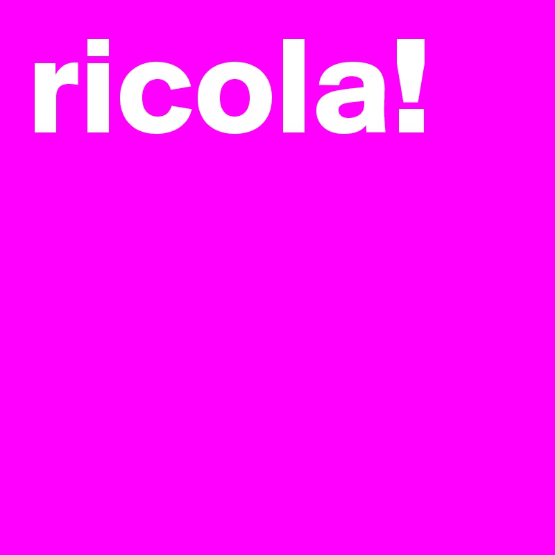ricola!