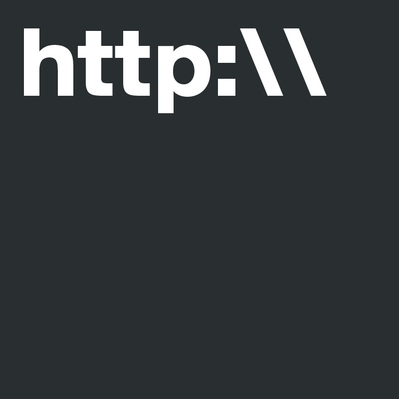 http:\\