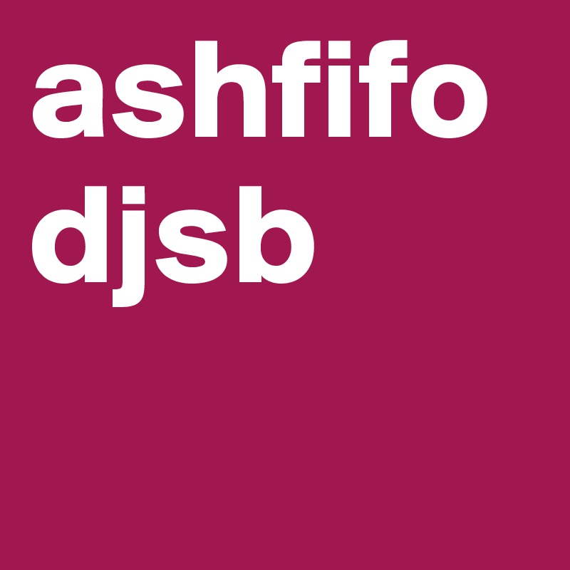 ashfifodjsb