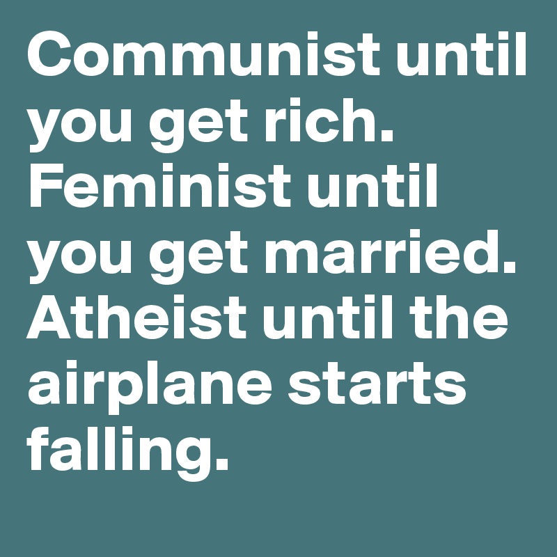 Communist-until-you-get-rich-Feminist-un