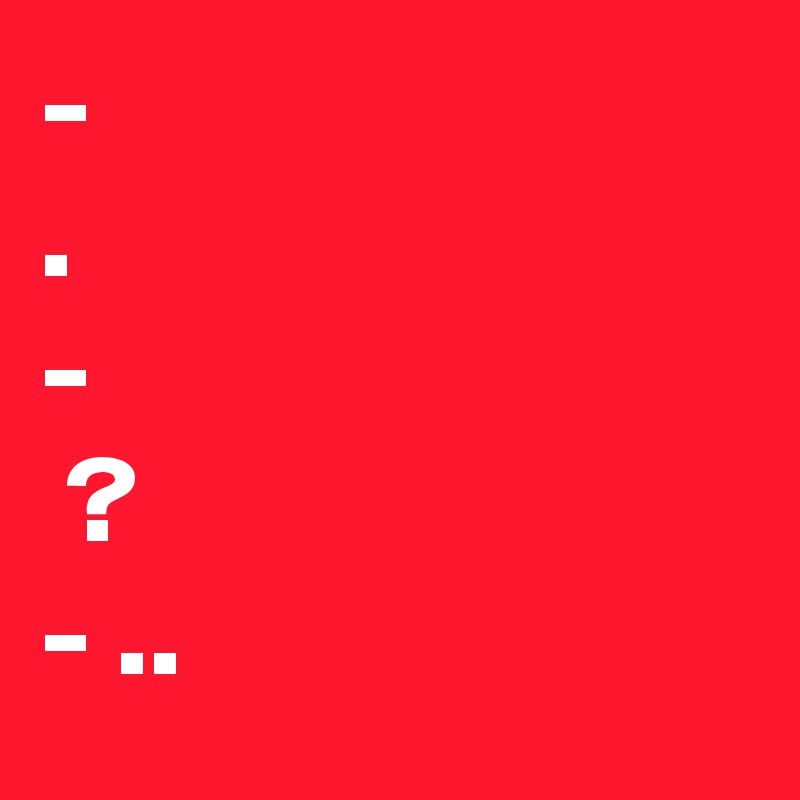 - ???? ??????. 
- ? ????? ??? ????? 
- ????????..