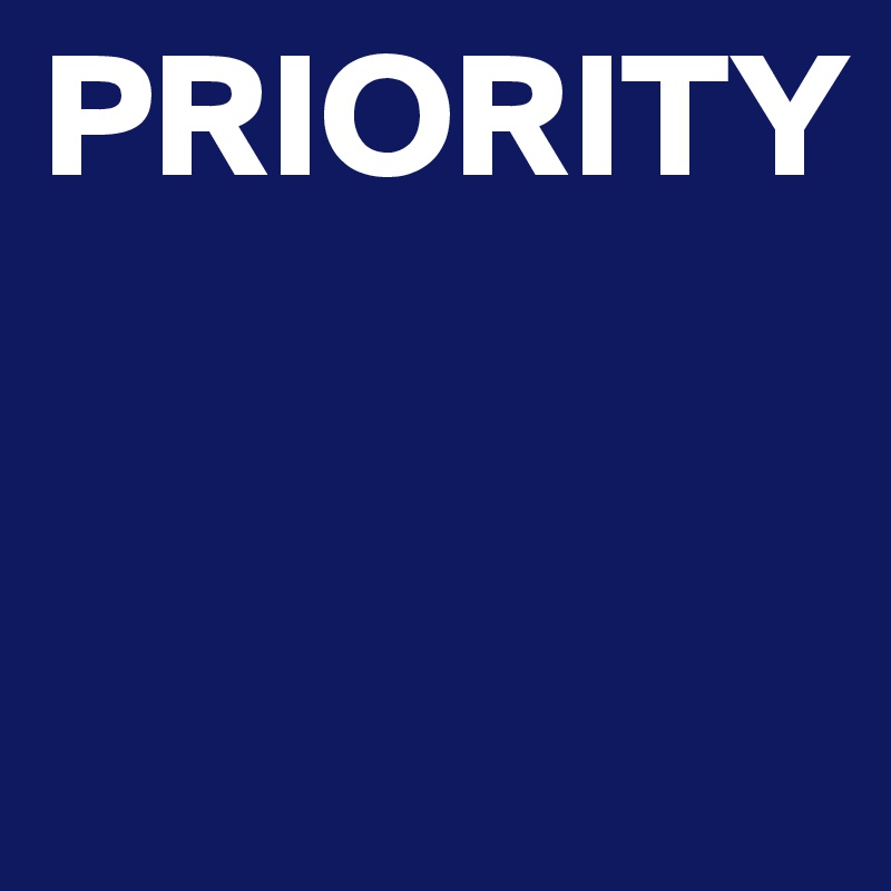 PRIORITY


