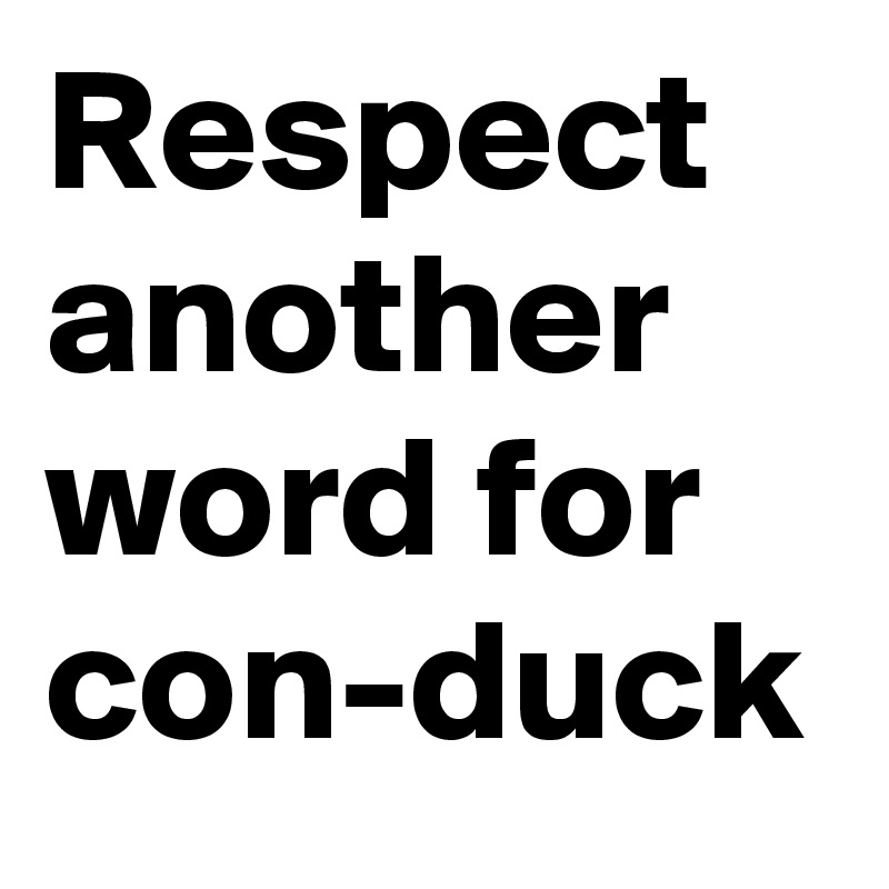 Another Word For Respectful Man